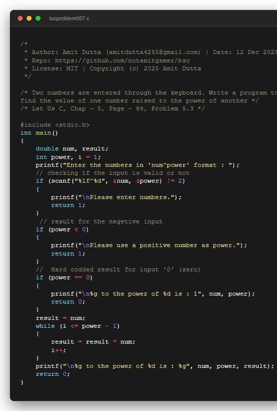 Two numbers are entered through the keyboard. Write a program to find the value of one number raised to the power of another